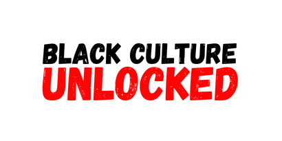Blackcultureunlocked